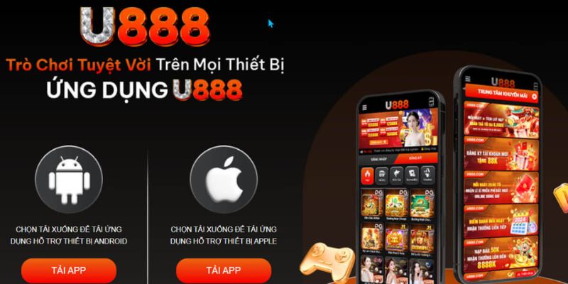 Tải ứng dụng U888 về điện thoại IOS và Android đơn giản